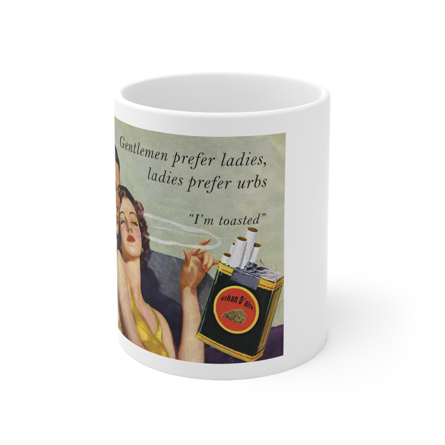 Gentlemen prefer ladies(Ceramic Mug 11oz)